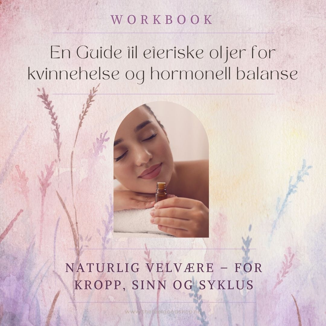 Workbook | Eteriske oljer for kvinnehelse og hormonell balanse