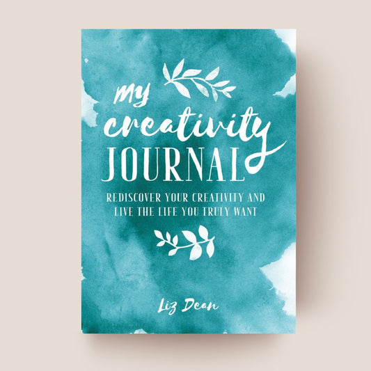 My Creativity Journal - Liz Dean