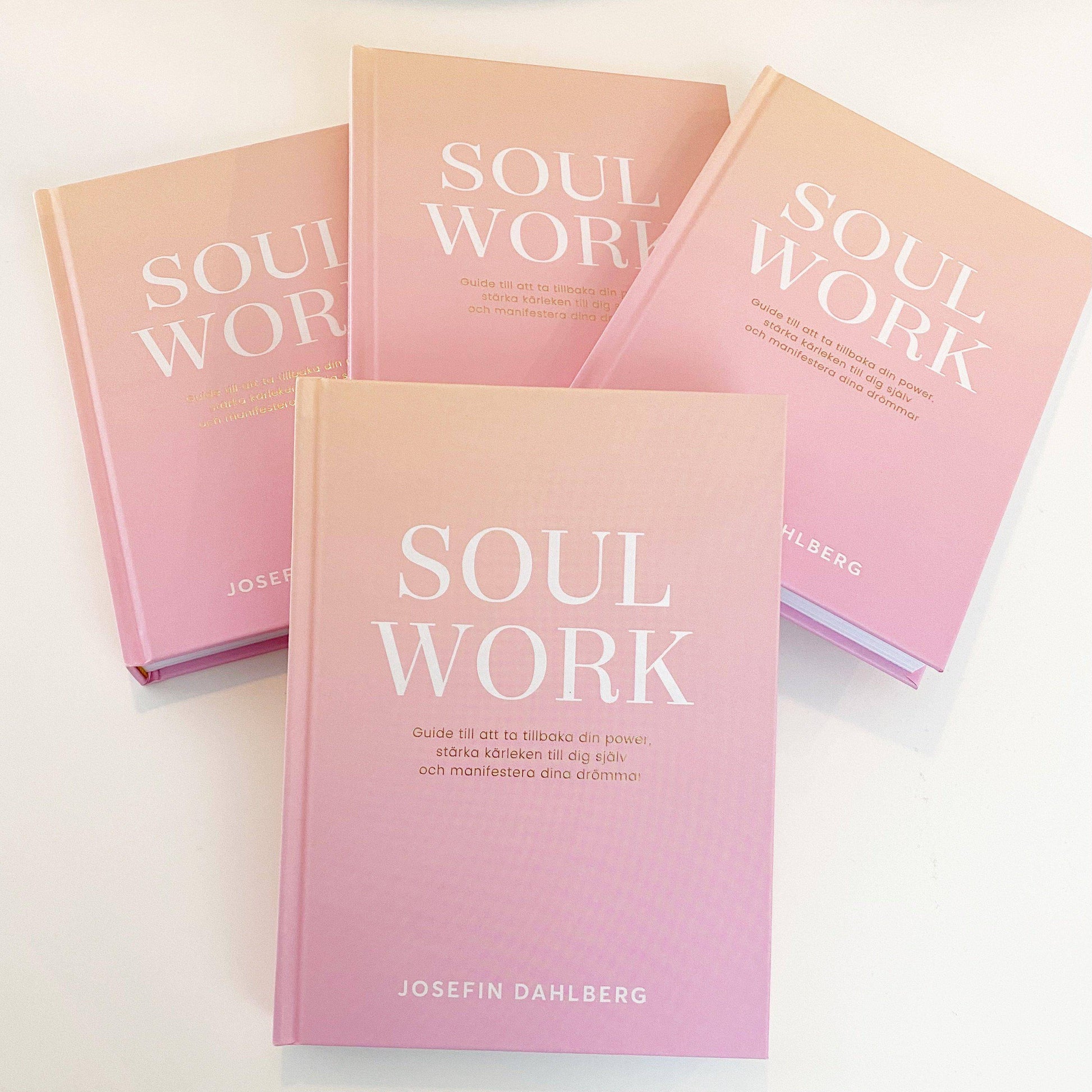 Soul Work | Josefin Dahlberg | Bok-the-feelgood-shop